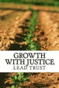 bokomslag Growth with Justice: A Compendium of Papers Presented for National Seminar on Growth with Justice