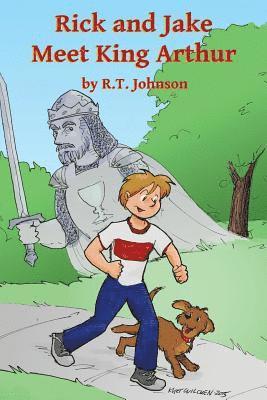 bokomslag Rick and Jake Meet King Arthur