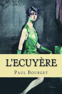 L'Ecuyere 1