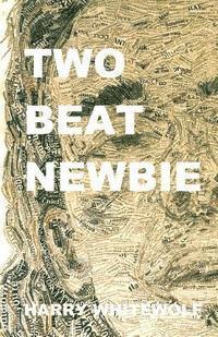 bokomslag Two Beat Newbie