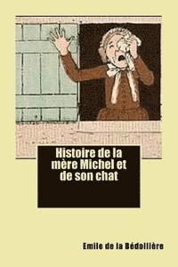 Histoire de la mere Michel et de son chat 1