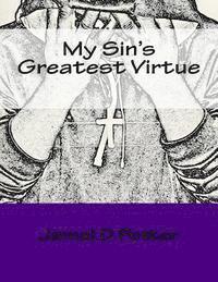 bokomslag My Sins Greatest Virtue