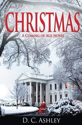 bokomslag Christmas: A Coming of Age Novel