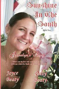 bokomslag Sunshine In The South, Jessalyn's Story