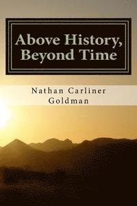 bokomslag Above History, Beyond Time: Verse Essays on the Jewish Experience