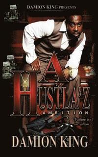 bokomslag A hustlaz ambition