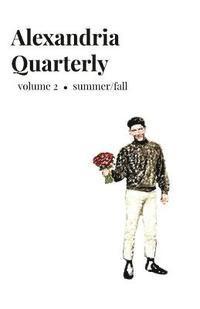 ALEXANDRIA QUARTERLY vol 2 Summer/Fall 1