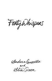 Forty Whispers 1