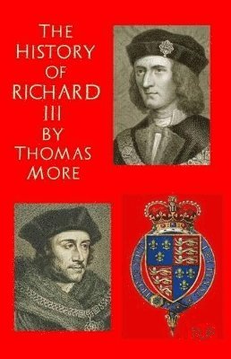 bokomslag History of King Richard III
