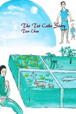 bokomslag The Tet Cake Story