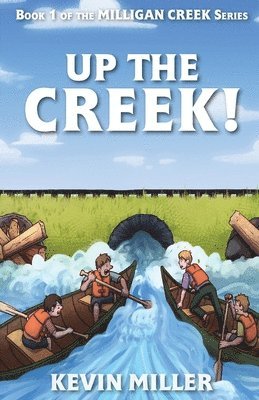 Up the Creek! 1