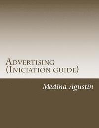 bokomslag Advertising (Iniciation guide)