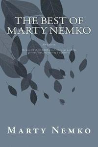 bokomslag The Best of Marty Nemko: The best of his 3,000 articles on career, living, and making a difference.