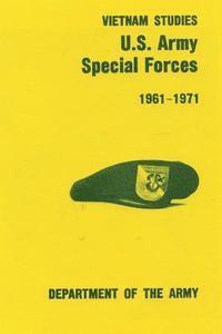 bokomslag U.S. Army Special Forces: 1961-1971