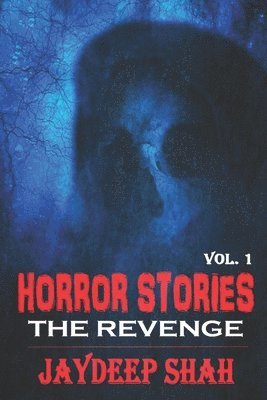 Horror Stories 1