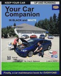 bokomslag Your Car Care Companion Black and White: Black and White Edition