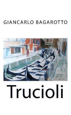 Trucioli 1