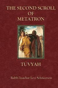 bokomslag The Second Scroll of Metatron: Tuvyah
