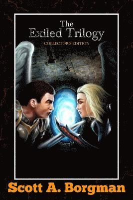 The Exiled Trilogy: Collector's Edition 1