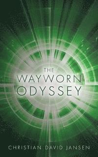bokomslag The Wayworn Odyssey