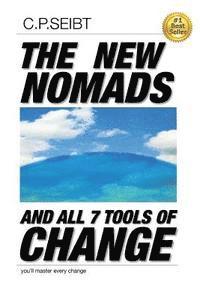 bokomslag The New Nomads and all 7 Tools of Change