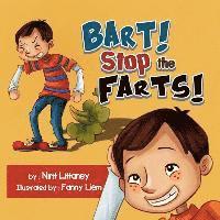 bokomslag Bart! Stop the Farts!