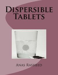 bokomslag Dispersible Tablets