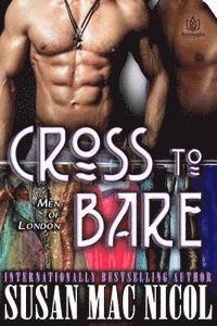 Cross to Bare 1