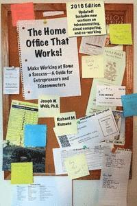 bokomslag The Home Office That Works - 2016 Edition