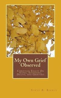 bokomslag My Own Grief Observed