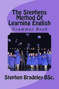 bokomslag The Stephens Method Of Learning English: Grammar Book