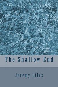 bokomslag The Shallow End