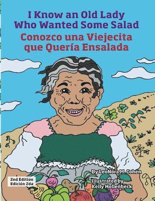 LeoNora M. Cohen - I Know an Old Lady Who Wanted a Salad, Häftad