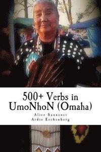 bokomslag 500+ Verbs in UmoNhoN (Omaha): Doing things in the Omaha way