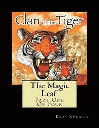 bokomslag The Magic Leaf: Clan of the Tiger