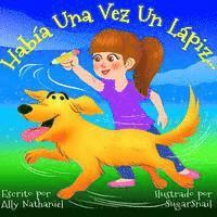 Había Una Vez Un Lápiz