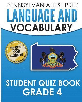 Test Master Press Pennsylvania - PENNSYLVANIA TEST PREP Language and Vocabulary Student Quiz Book Grade 4: Preparation for the PSSA English Language Arts Test, Häftad