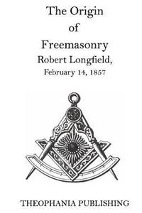 bokomslag The Origin of Freemasonry