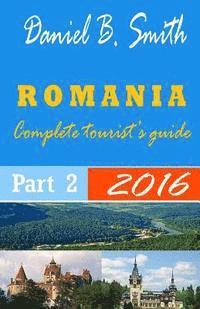 bokomslag Romania: Complete tourist's guide: Part 2