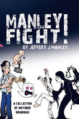 Manley Fight! 1