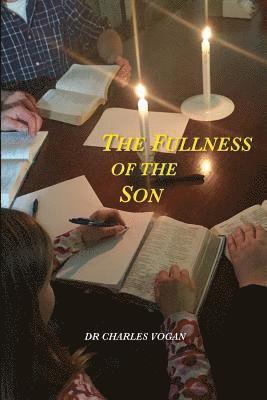 The Fullness of the Son 1