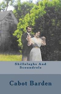 bokomslag Shillelaghs and Scoundrels