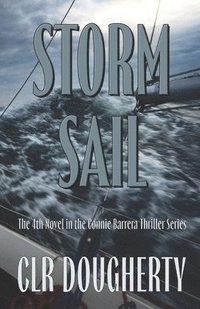 bokomslag Storm Sail - A Connie Barrera Thriller