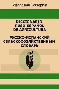 Diccionario ruso-español de agricultura 1