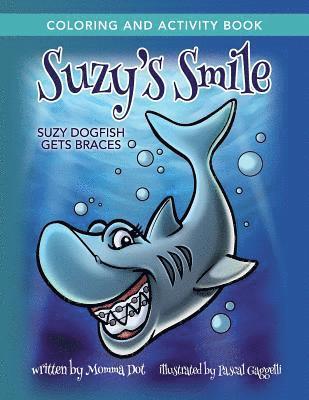 bokomslag Suzy's Smile Coloring and Activity Book