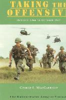 Combat Operations: Taking The Offensive: October 1966 to October 1967