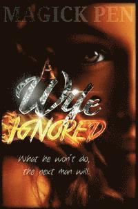 A Wife Ignored