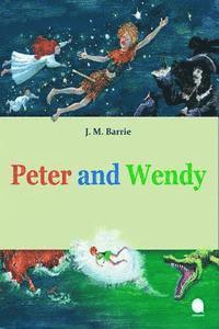 bokomslag Peter and Wendy