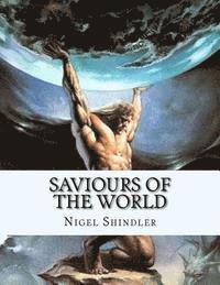 Saviours of the World 1