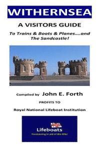 bokomslag Withernsea - A Visitors Guide to Trains & Boats & Planes....and The Sandcastle!